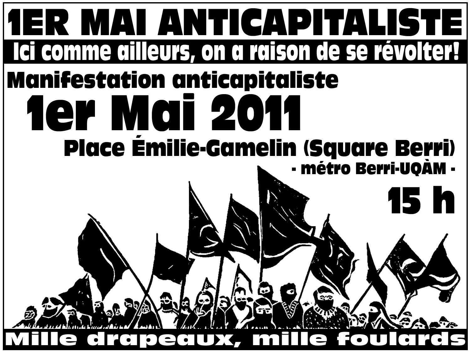 1er MAI ANTICAPITALISTE - Ici comme ailleurs, on a raison de se révolter!